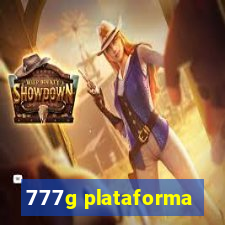 777g plataforma